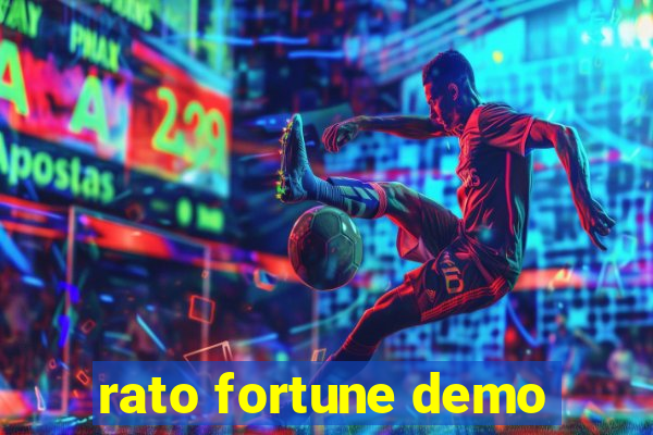 rato fortune demo